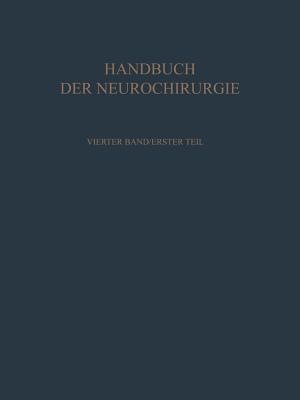 Klinik und Behandlung der Raumbeengenden Intrakraniellen Prozesse I (Handbuch der Neurochirurgie., 4 / 1)