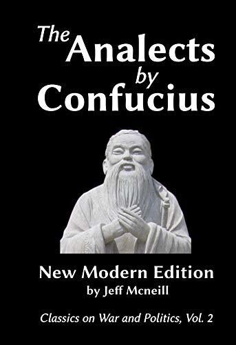 The Analects by Confucius: New Modern Edition