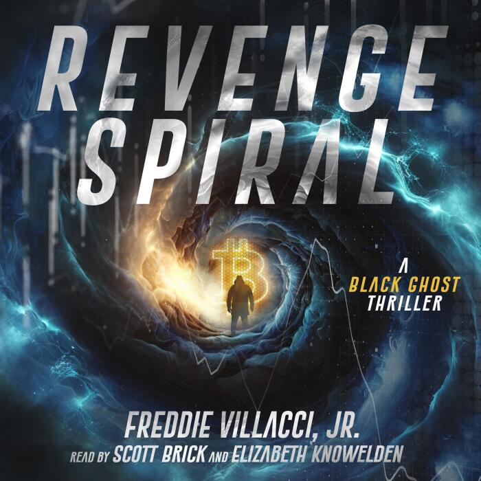 Revenge Spiral: Black Ghost Thriller, Book 4