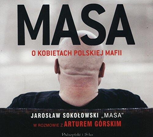 Masa o kobietach polskiej mafii