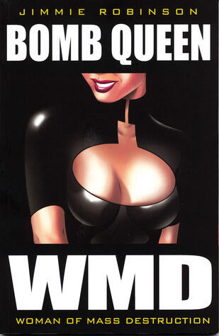 Bomb Queen (Volume 1): Woman of Mass Destruction