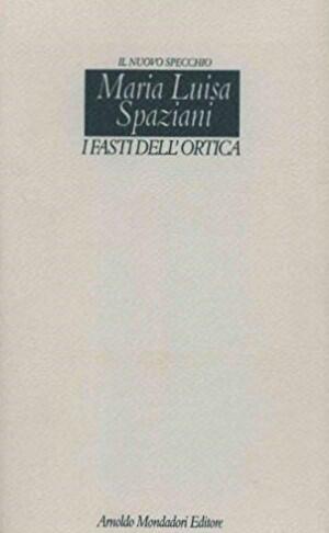 I fasti dell'ortica