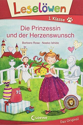 Leselöwen 1. Klasse: Die Prinzessin und der Herzenswunsch