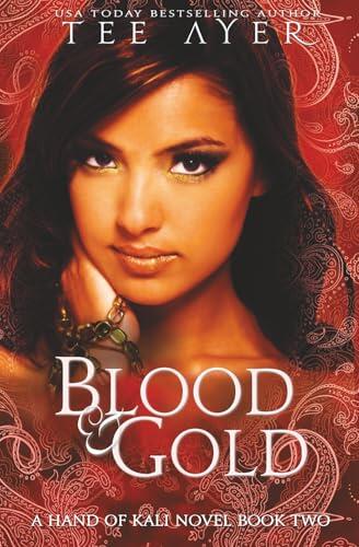 Blood & Gold: The Hand of Kali #2
