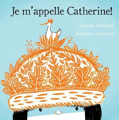 Je m'appelle Catherine