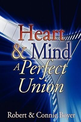 Heart and Mind: A Perfect Union