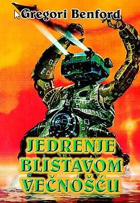 Jedrenje blistavom večnošću
