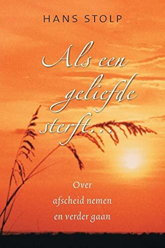 Als een geliefde sterft ...
