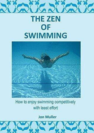 The Zen of Swimming