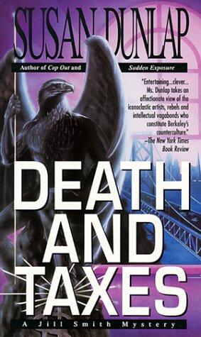Death and Taxes: A Jill Smith Mystery