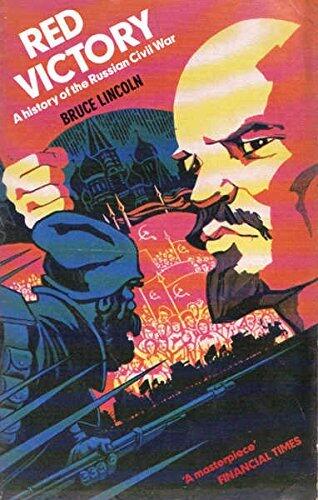 Red Victory: History of the Russian Civil War