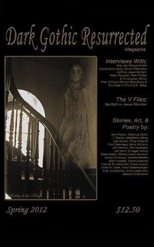 Dark Gothic Resurrected Magazine Spring 2012