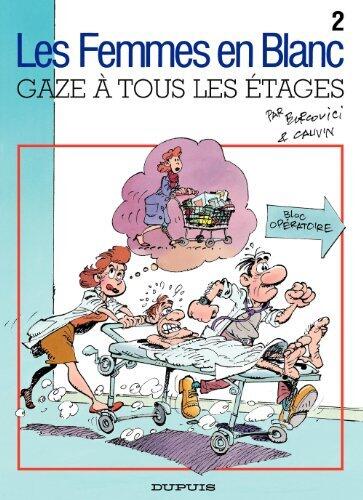 Gaze a Tous les Étages