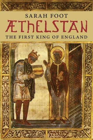 Æthelstan: The First King of England
