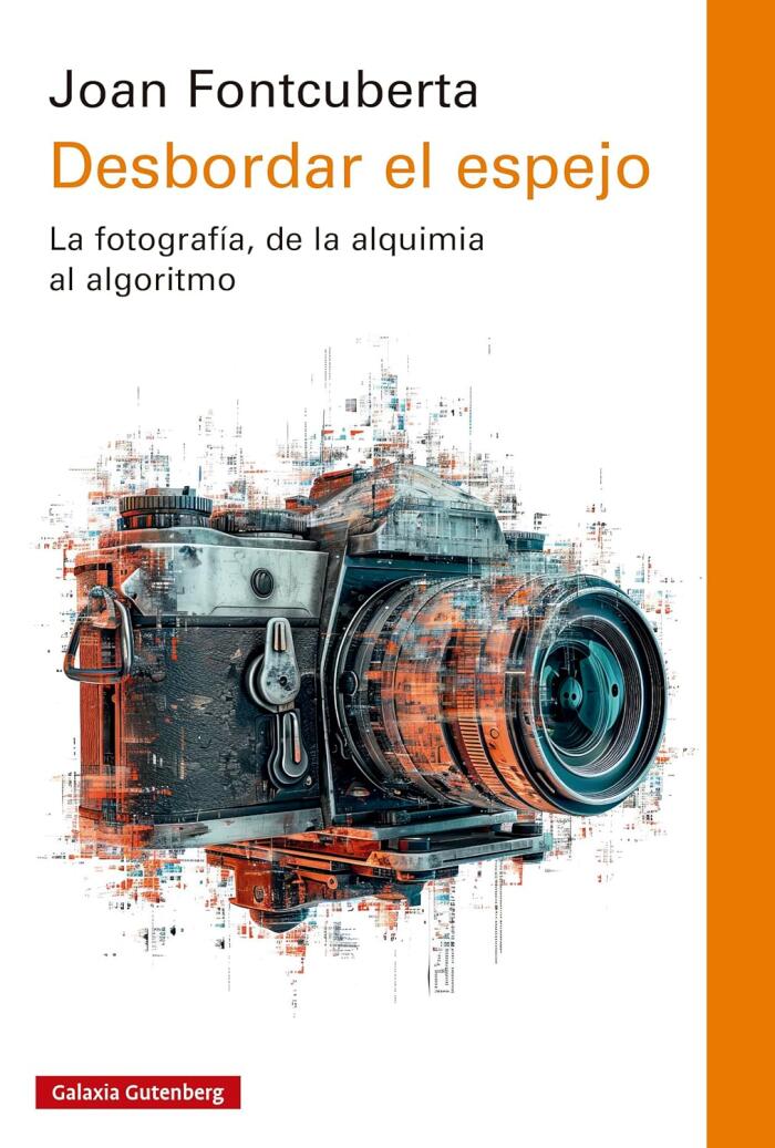 Desbordar el espejo: La fotografía, de la alquimia al algoritmo
