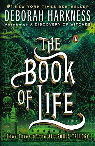 The Book of Life: A Novel