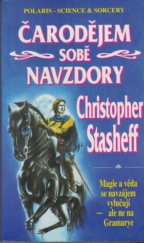 Čarodějem sobě navzdory