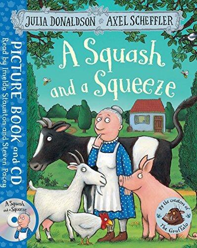 A Squash and a Squeeze: Book and CD Pack by Julia Donaldson