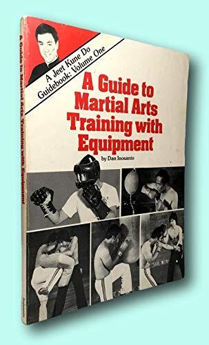 Rare Dan Inosanto / GUIDE TO MARTIAL ARTS TRAINING WITH EQUIPMENT Jeet Signed 1st ed [Paperback] Inosanto, Dan