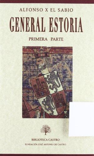 General Estoria: Primera Parte