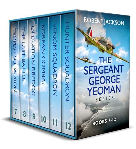 THE SERGEANT GEORGE YEOMAN SERIES BOOKS 7-12 six wartime military thrillers
