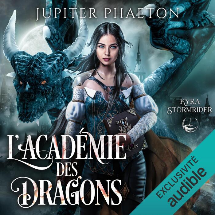 L'académie des dragons: Kyra Stormrider 1