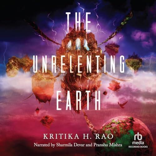 The Unrelenting Earth