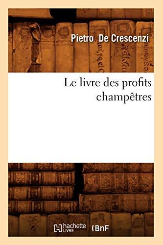 Le livre des profits champêtres