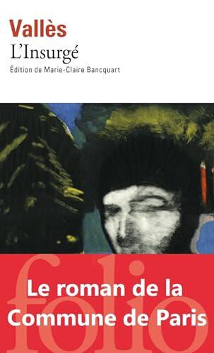 L'Insurgé (Jacques Vingtras)