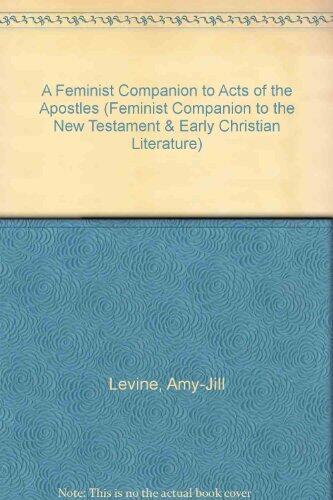 A Feminist Companion to the Acts of the Apostles
