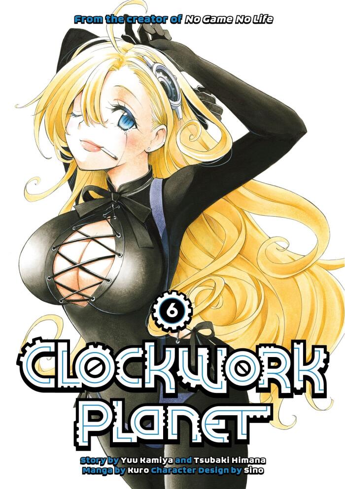 Clockwork Planet, Vol. 6