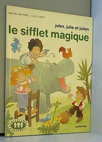 Sifflet magique