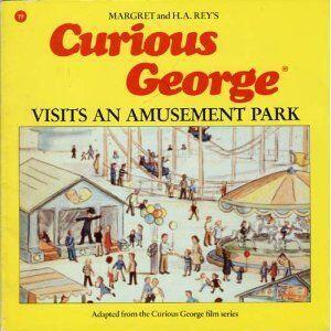 Curious George Visits an Amusement Park