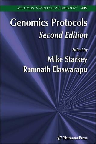 Methods In Molecular Biology, Volume 439: Genomics Protocols