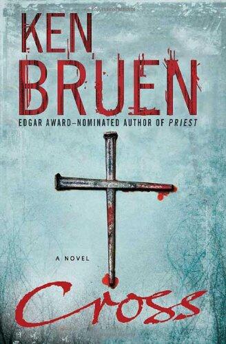 Cross: A Novel