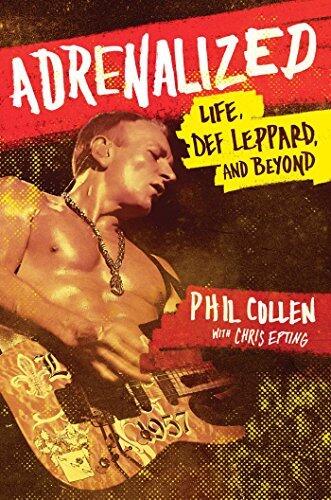 Adrenalized: My Life in Def Leppard and Beyond