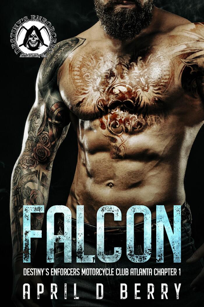 Falcon: Destiny's Enforcers MC (Atlanta Chapter Book 1)