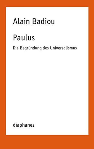 Paulus: Die Begründung des Universalismus