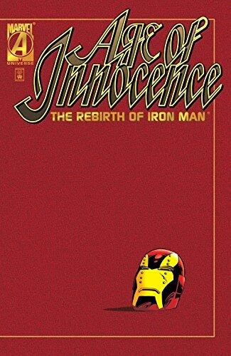 Age of Innocence: The Rebirth of Iron Man