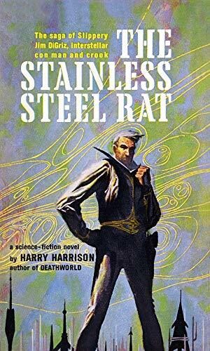 The Stainless Steel Rat