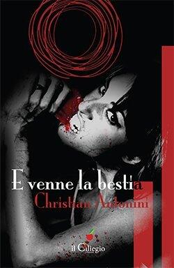 E venne la bestia