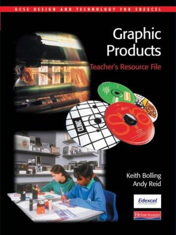 GCSE Design and Technology for Edexcel: Graphic Products: Teacher's Resource File
