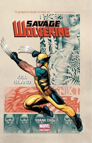 Savage Wolverine, Vol. 1: Kill Island