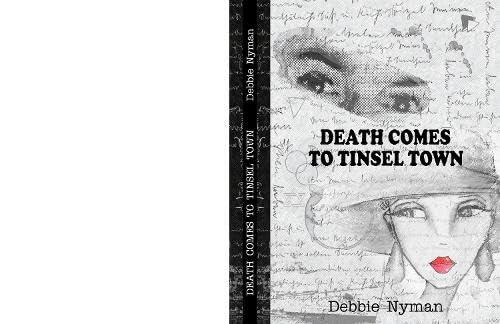 Death Comes to Tinsel Town: Hollywood murder mystery based on a true story