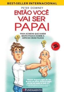 Então Você Vai Ser Papai