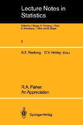 R.A. Fisher: An Appreciation