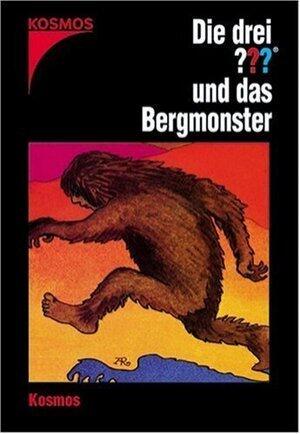 Die drei ??? und das Bergmonster (Die drei Fragezeichen, #17).