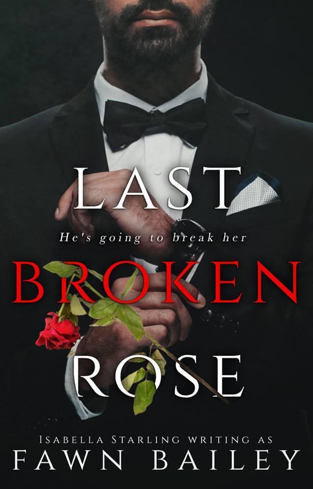 Last Broken Rose