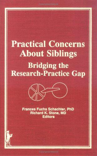 Practical Concerns About Siblings: Bridging the Research-Practice Gap