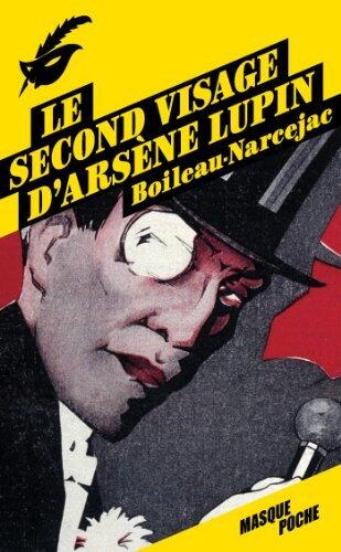 Le Second Visage d'Arsène Lupin
